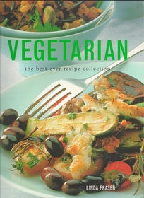 Vegetarian The Best-Ever Recipe Collection