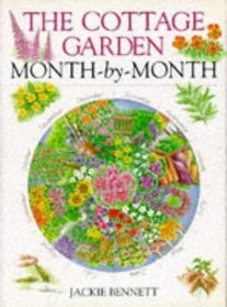 The Cottage Garden Month-By-Month (Month-By-Month Series)