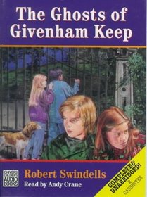 The Ghosts of Givenham Keep