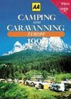 Camping and Caravanning in Europe 1997 (AA Lifestyle Guides)
