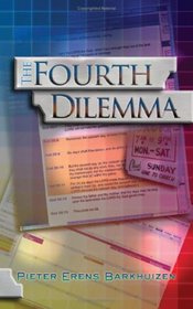 The Fourth Dilema