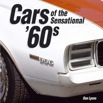 Cars of the Sensational '60s