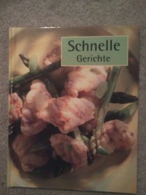 Schnelle Gerichte (German)