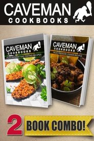 Paleo Intermittent Fasting Recipes and Paleo Pressure Cooker Recipes: 2 Book Combo (Caveman Cookbooks )