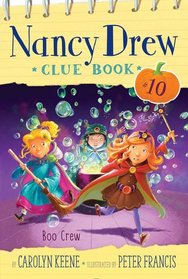 Boo Crew (Nancy Drew Clue Book)