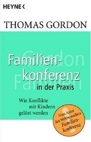 Heyne Sachbuch, Nr.33, Familienkonferenz in der Praxis