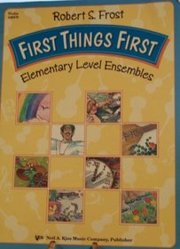 First Things First: Elementary Level Ensembles for Violin