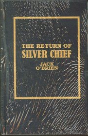 Return of Silver Chief