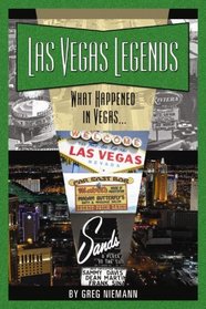 Las Vegas Legends: What Happened in Vegas...