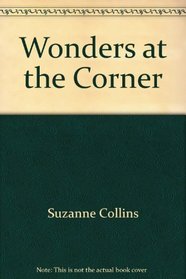 Wonders at the Corner (The St. Thomas Poetry Series)