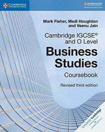 Cambridge IGCSE and O Level Business Studies Revised Coursebook (Cambridge International IGCSE)