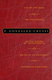 Gonzalez-Crussi Collected Volumes