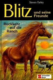 Ruckkehr auf die Ranch (The Homecoming) (Young Black Stallion, Bk 3) (German Edition)