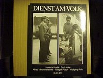 Dienst am Volk (German Edition)