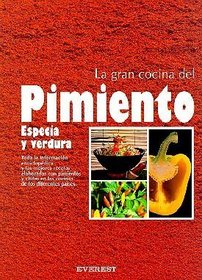 La Gran Cocina del Pimiento (Spanish Edition)