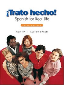 Trato hecho: Spanish for Real Life (clothbound) (3rd Edition)