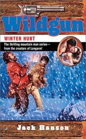 Winter Hunt (Wildgun, Bk 7)