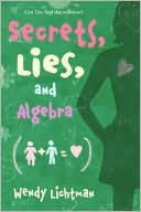 Secrets, Lies, and Algebra (Do the Math, Bk 1)