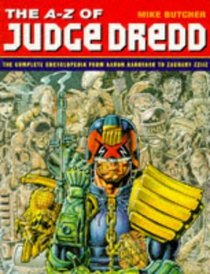 A-Z of Judge Dredd