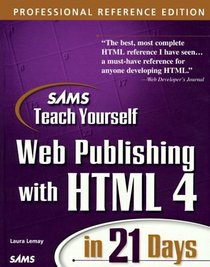Sam's Teach Yourself Web Publishing With Html 4 in 21 Days (Teach Yourself Series)