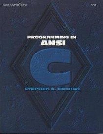 Programming in ANSI C (Hayden Books C Library)