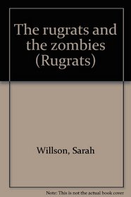 The rugrats and the zombies (Rugrats)