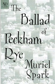 The Ballad of Peckham Rye (New Directions Classics.)
