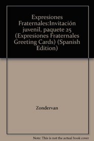 Expresiones Fraternales:Invitacion juvenil, paquete 25 (Expresiones Fraternales Greeting Cards) (Spanish Edition)
