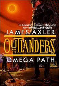 Omega Path (Outlanders) (Audio Cassette) (Abridged)