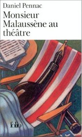 Monsieur Malaussene Au Theatre (French Edition)