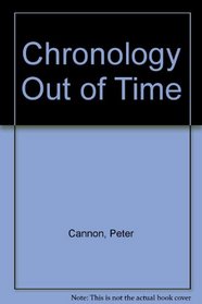 Chronology Out of Time