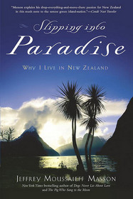 Slipping Into Paradise: Why I Live in New Zealand