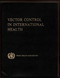 Vector Control in International Health