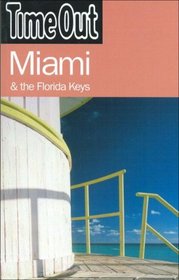 Time Out Miami (Time Out Guides)