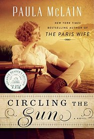 Circling the Sun: A Novel