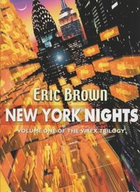 New York Nights: Volume One of the Virex Trilogy