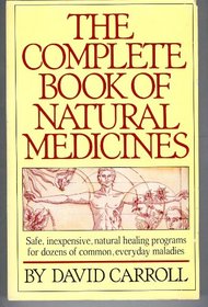 The Complete Book of Natural Medicines