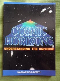 Cosmic Horizons: Understanding the Universe