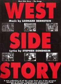 West Side Story: The Songs (Arranged for Piano/Vocal/Guitar)