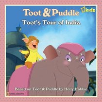 Toot's Tour of India (Toot & Puddle)