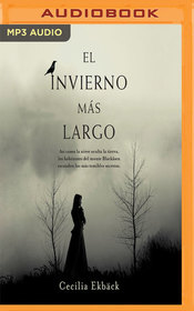 El invierno mas largo (Wolf Winter) (Svartasen, Bk 1) (Spanish Edition) (Audio MP3 CD) (Unabridged)