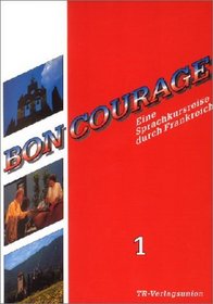 Bon Courage, Bd.1, Begleitbuch