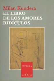 El Libro de los Amores Ridiculos (Coleccion Esenciales)