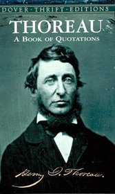 Thoreau : A Book of Quotations (Dover Thrift Editions)