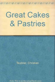 Great Cakes & Pastries