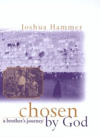 Chosen By God : A Brother's Journey