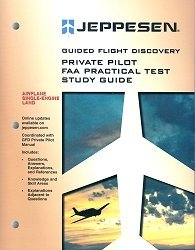 Guided Flight Discovery: Private Pilot FAA Practical Test Study Guide