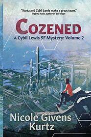 Cozened: A Cybil Lewis Novel (2) (Cybil Lewis Mysteries)