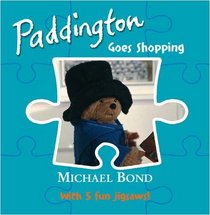 Paddington - Goes Shopping (Jigsaw Book)