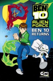 Ben 10 Returns (Ben 10 Alien Force)